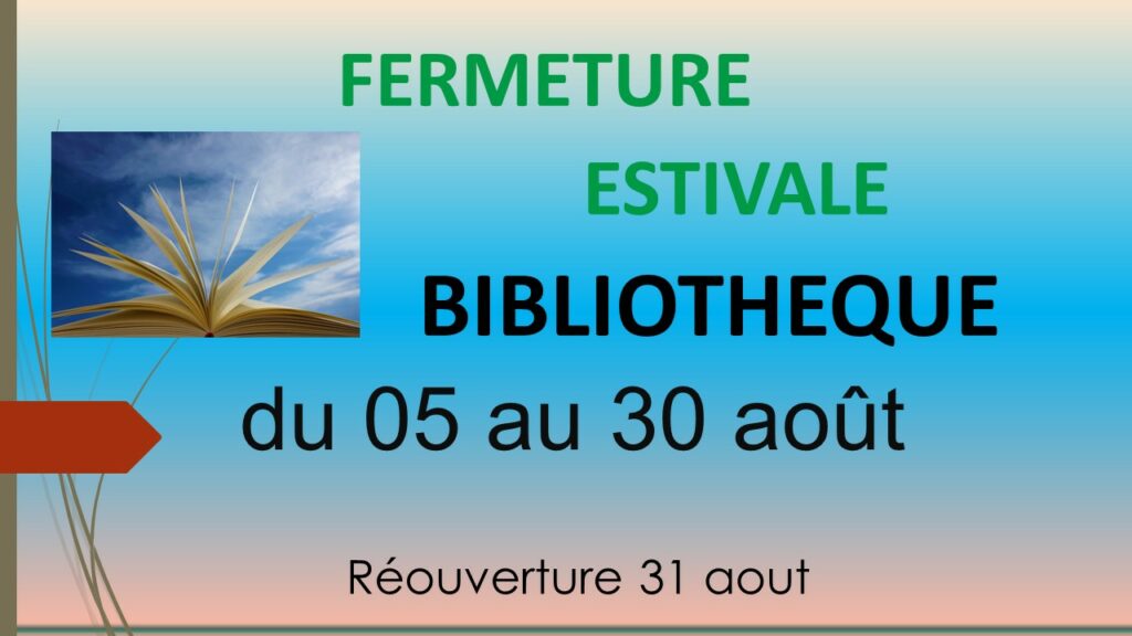 Fermeture estivale de la bibliothèque Affiche