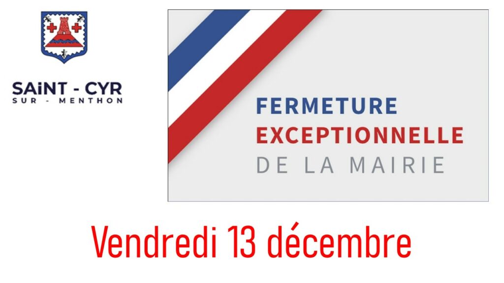 fermeture exceptionnelle de la mairie 13 décembre 2024